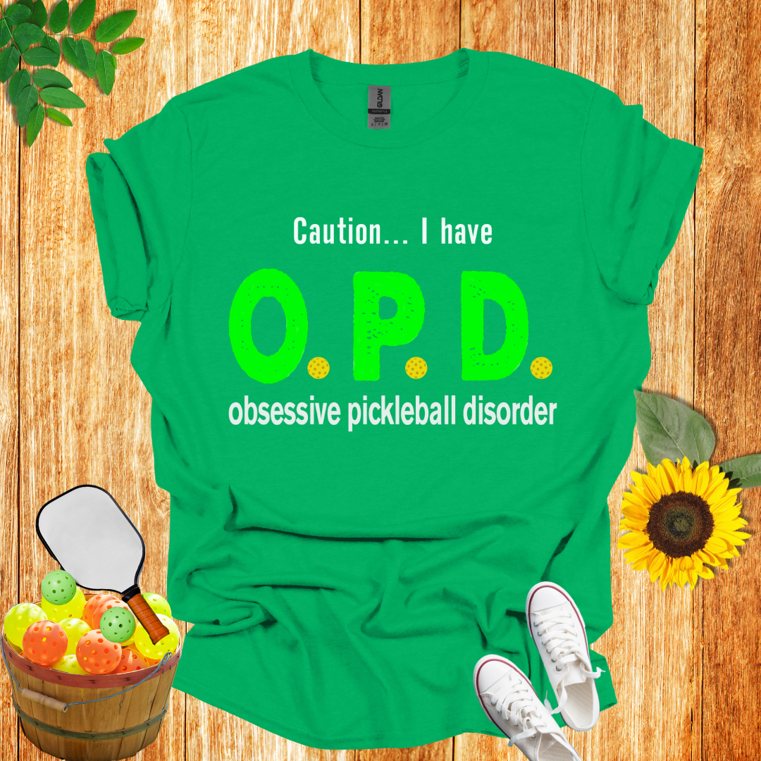 Caution I Have I OPD T-Shirt
