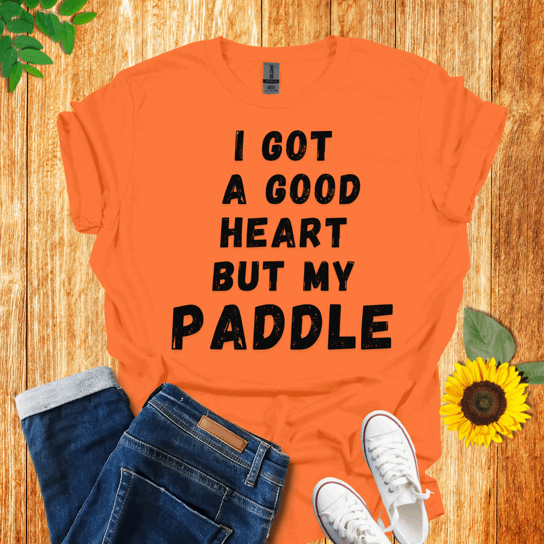 I Got A Good Heart Pickleball T-Shirt