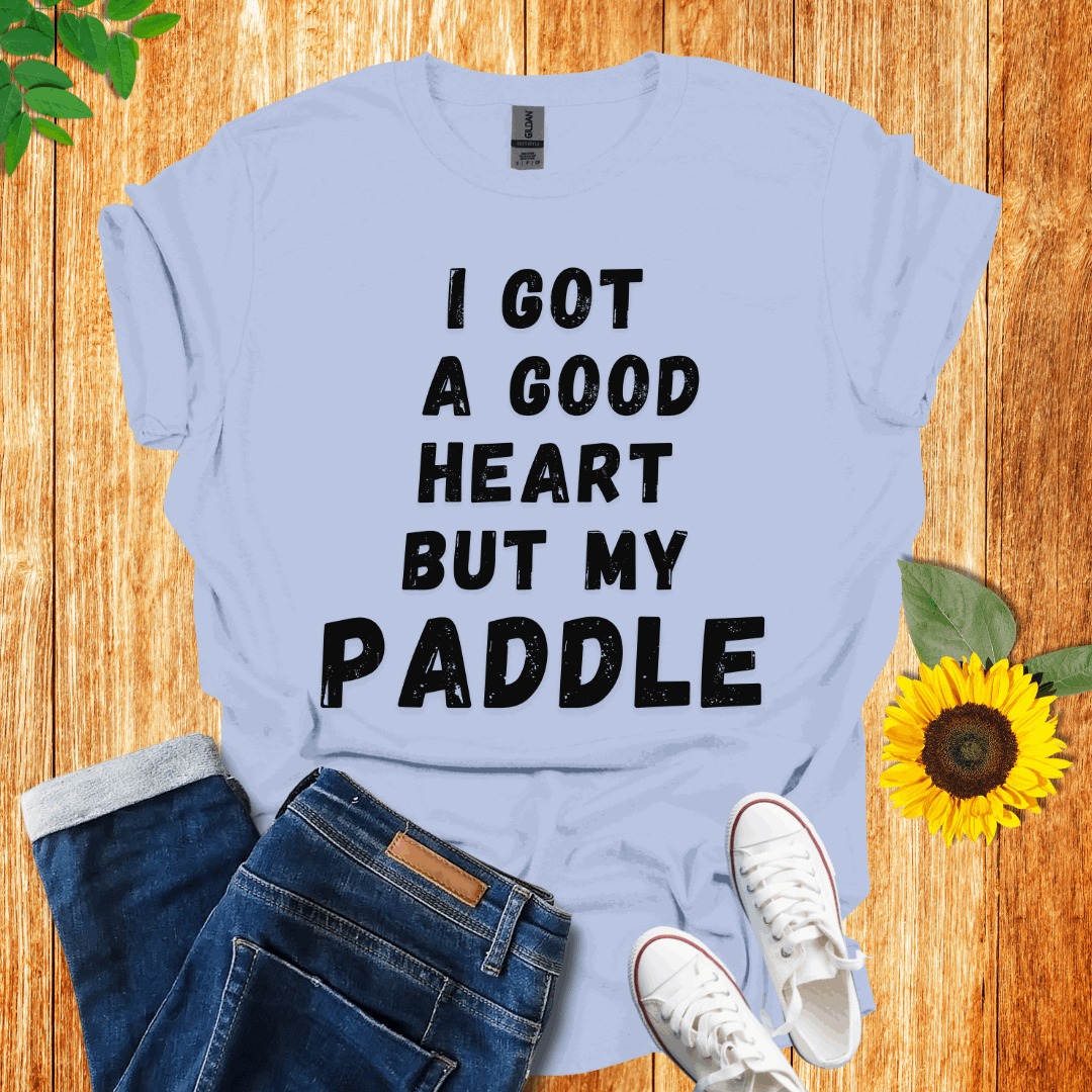 I Got A Good Heart Pickleball T-Shirt