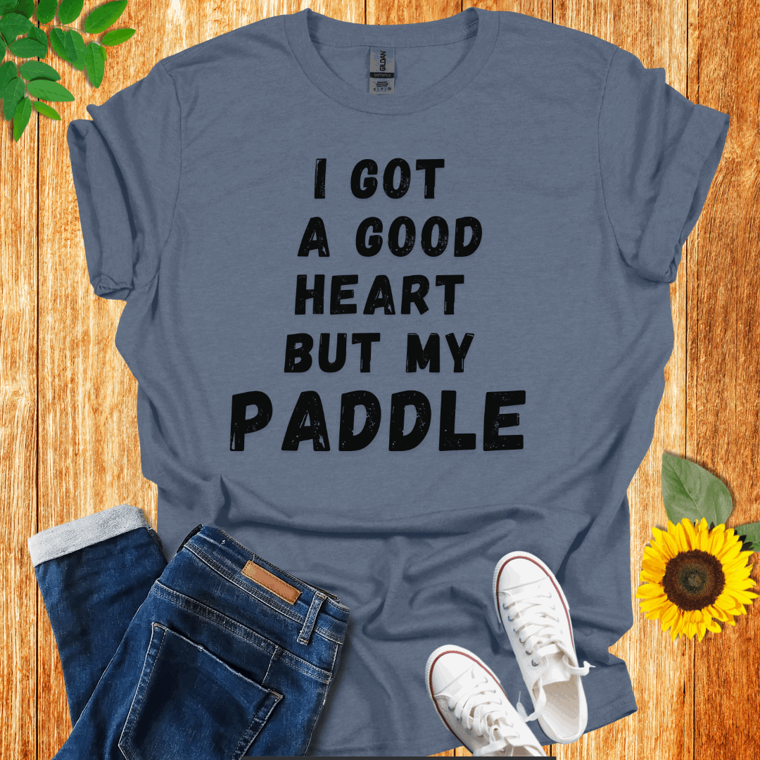 I Got A Good Heart Pickleball T-Shirt