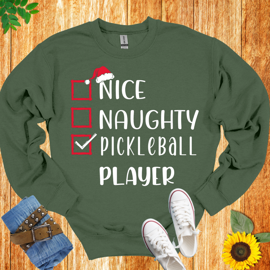 Nice Naughty Pickleball Player Unisex Crewneck Sweatshirt