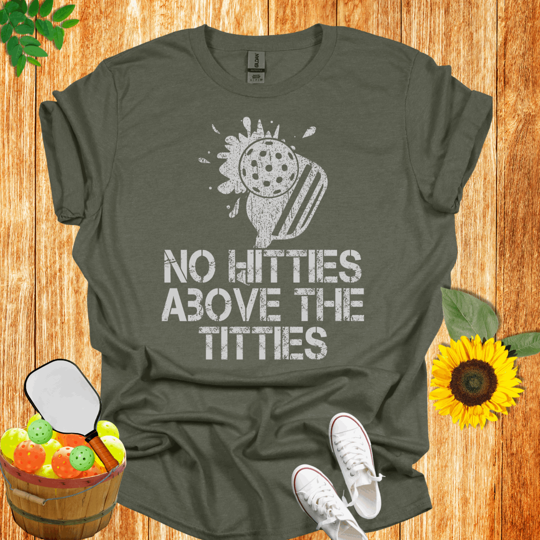 No Hitties About The Titties Pickleball T-Shirt