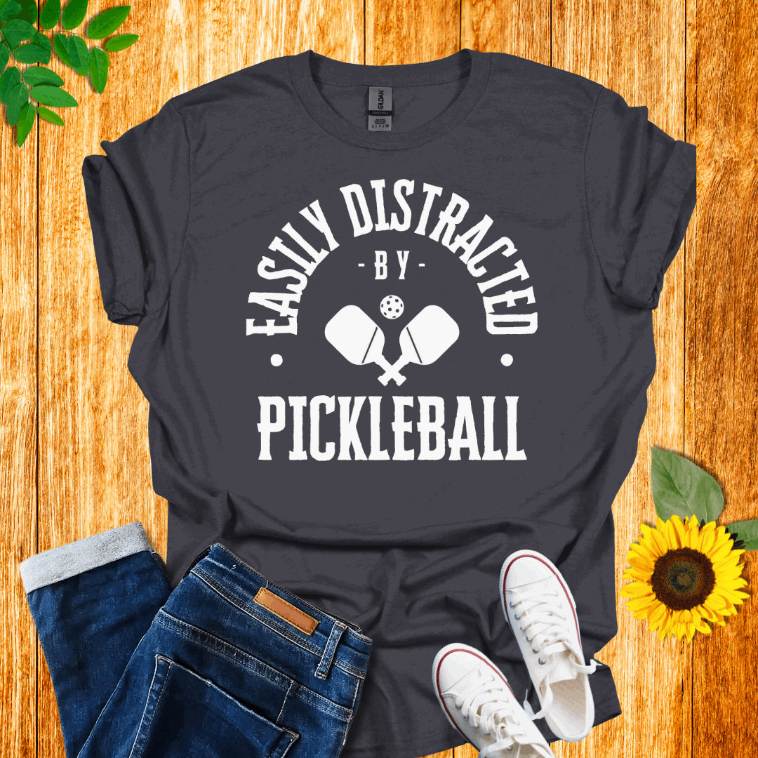 Easily Distracted by Pickleball T-Shirt