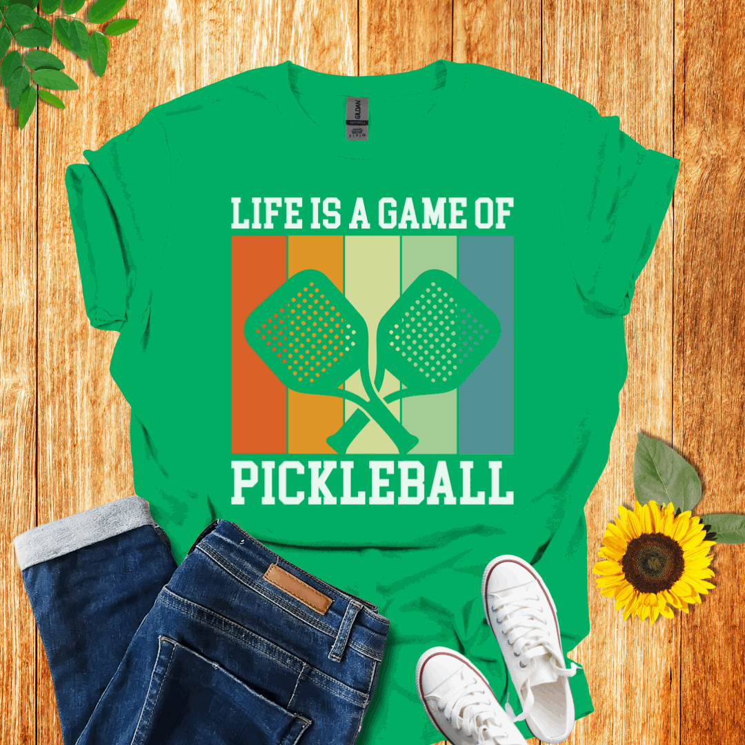 Life Is A Game of Pickleball T-Shirt