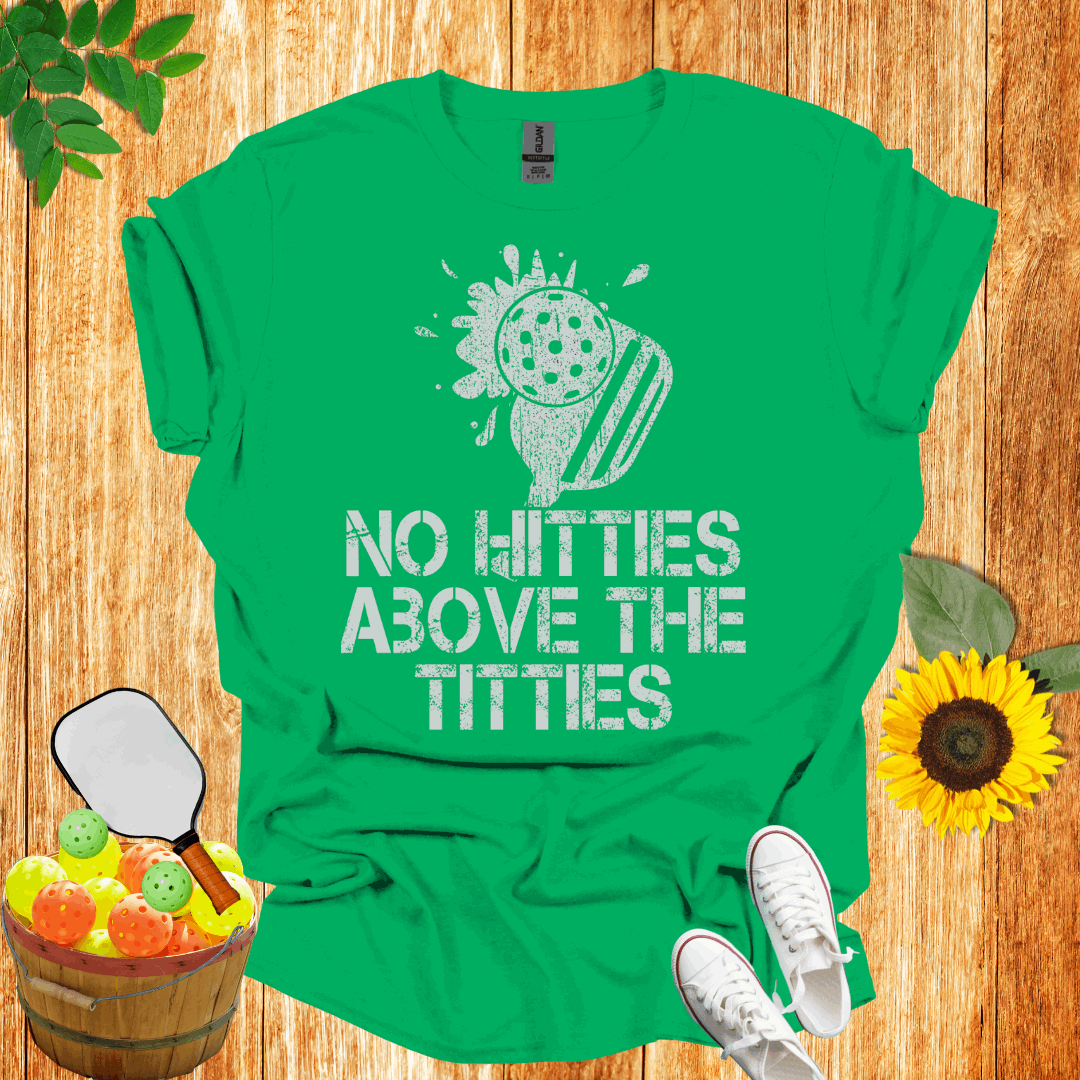 No Hitties About The Titties Pickleball  T-Shirt