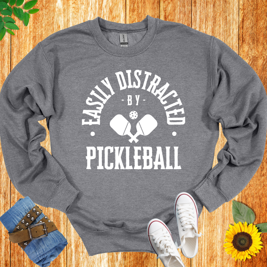 Easily Distracted By Pickleball Crewneck Sweatshirt