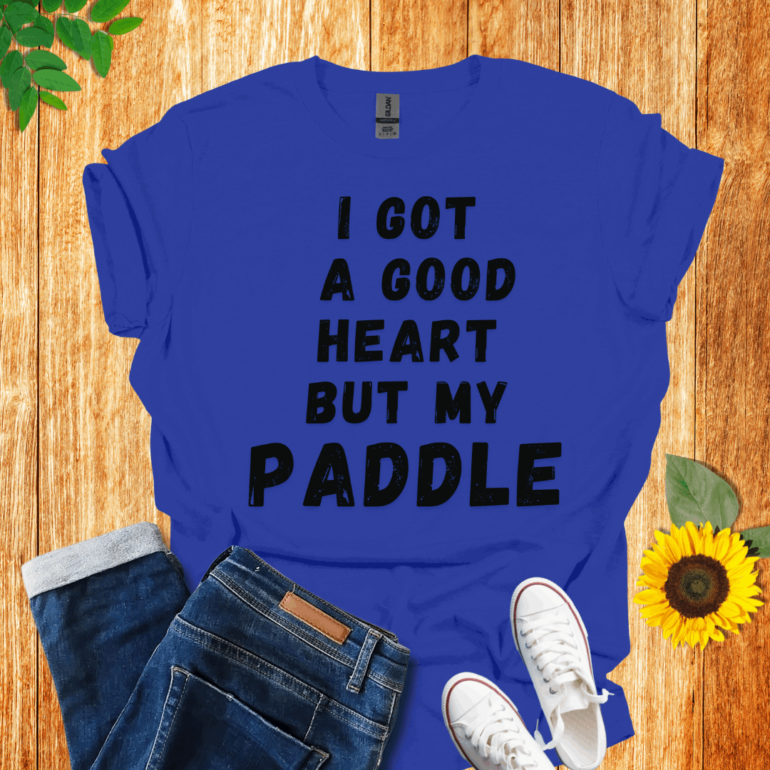 I Got A Good Heart Pickleball  T-Shirt