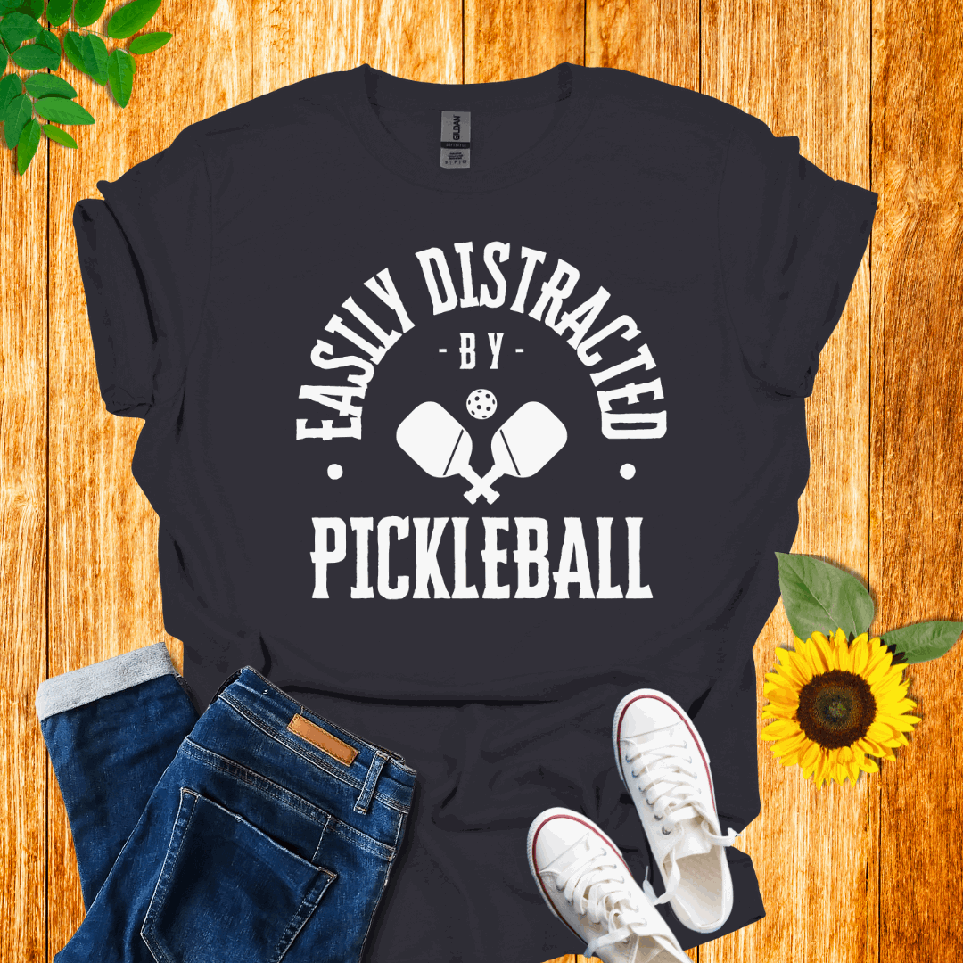 Easily Distracted by Pickleball T-Shirt