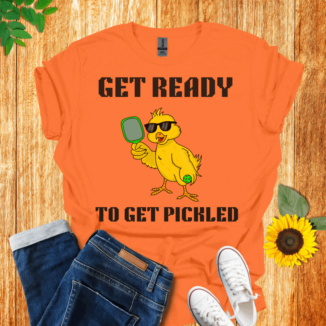 Get Ready To Get Pickled T-Shirt