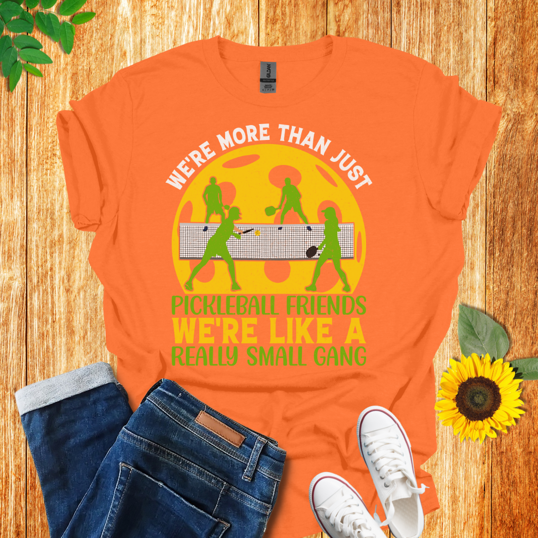 We Are More Than Just Friends Pickleball T-Shirt