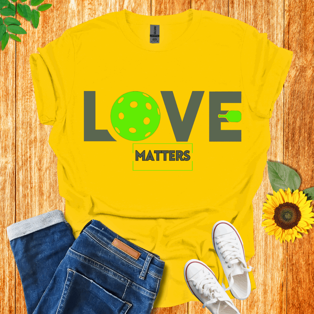 Love Matters Pickleball T-Shirt