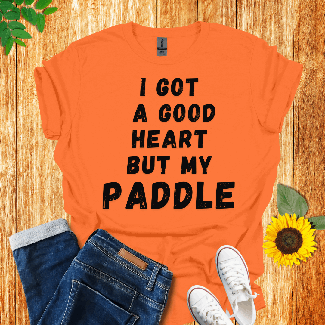 I Got A Good Heart Pickleball  T-Shirt