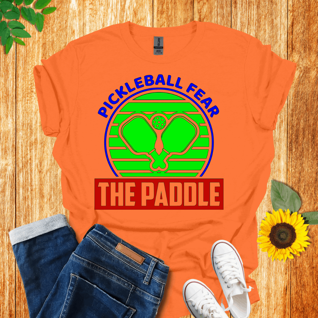 Fear The Paddle Pickleball T-Shirt