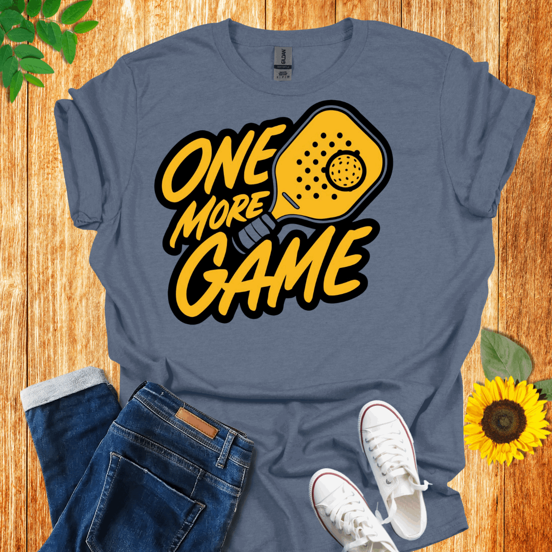 One More Game T-Shirt