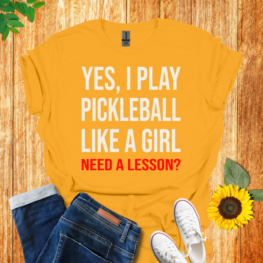 Yes, I Play Pickleball T-Shirt