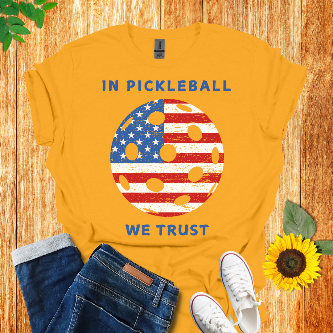 In pickleball we trust  t-shirt  gold color, front