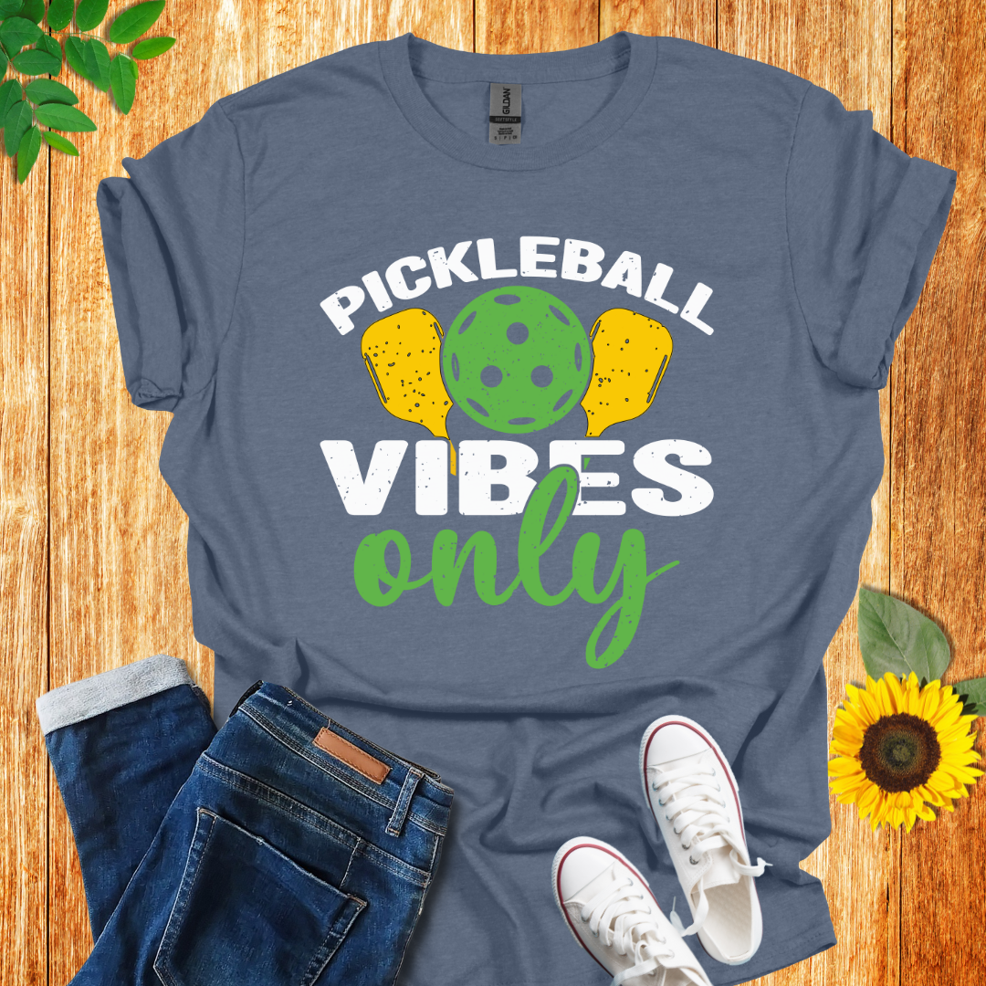 Pickleball Vibes Only T-Shirt