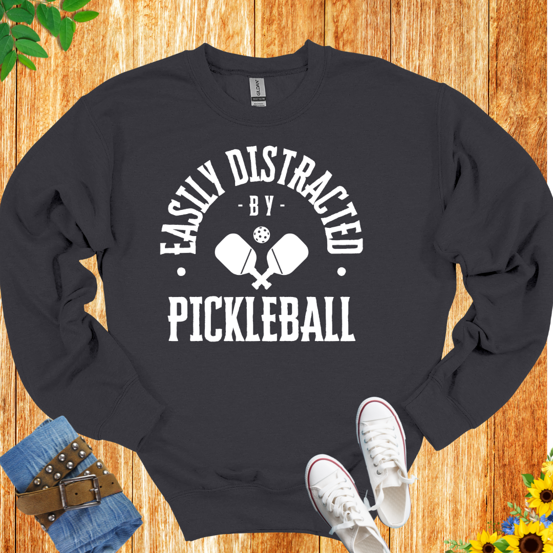 Easily Distracted By Pickleball Crewneck Sweatshirt