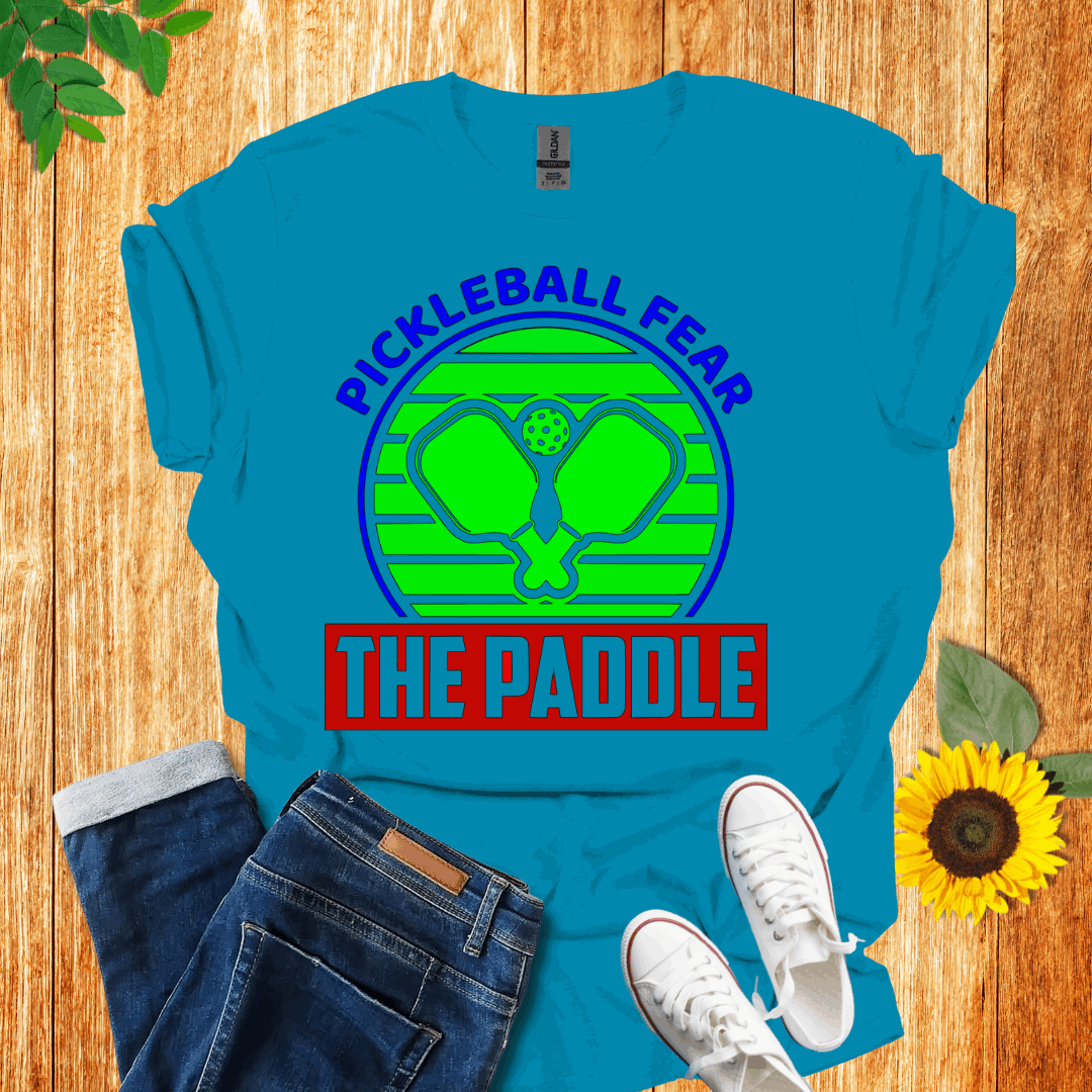 Fear The Paddle Pickleball T-Shirt