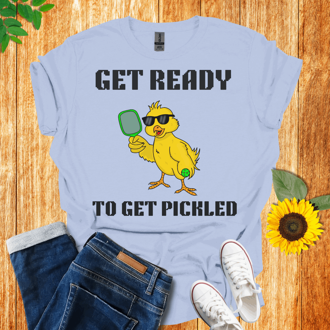 Get Ready To Get Pickled T-Shirt