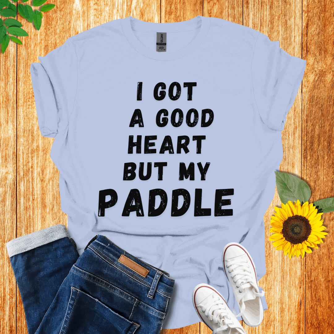 I Got A Good Heart Pickleball  T-Shirt