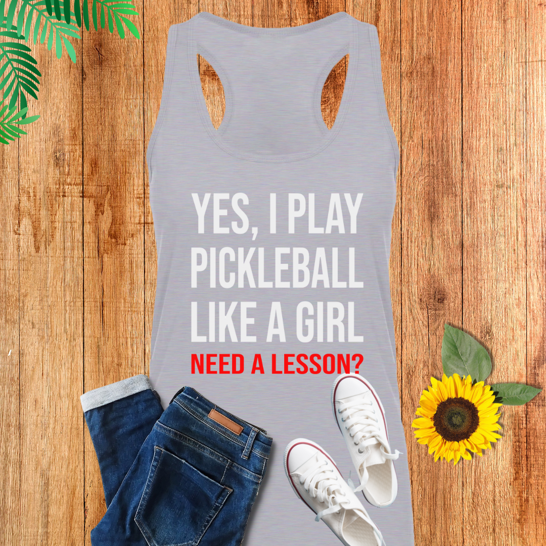 Yes, I Play Like A Girl Need A Lesson Tank Top