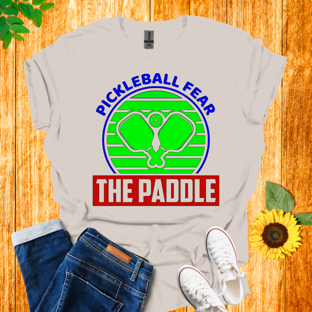 Fear The Paddle Pickleball T-Shirt