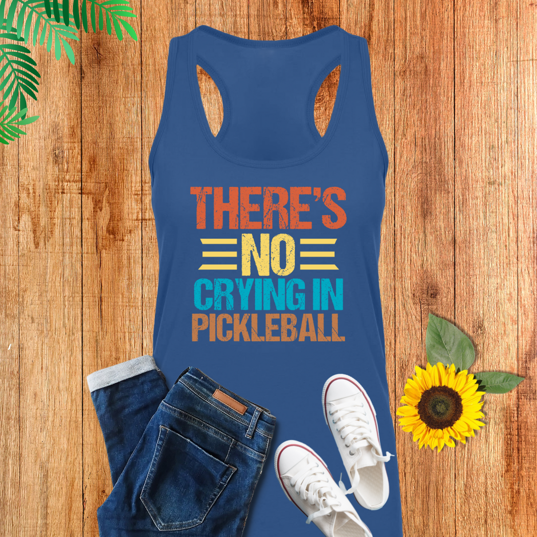 There Is No Crying in Pickleball Tank Top