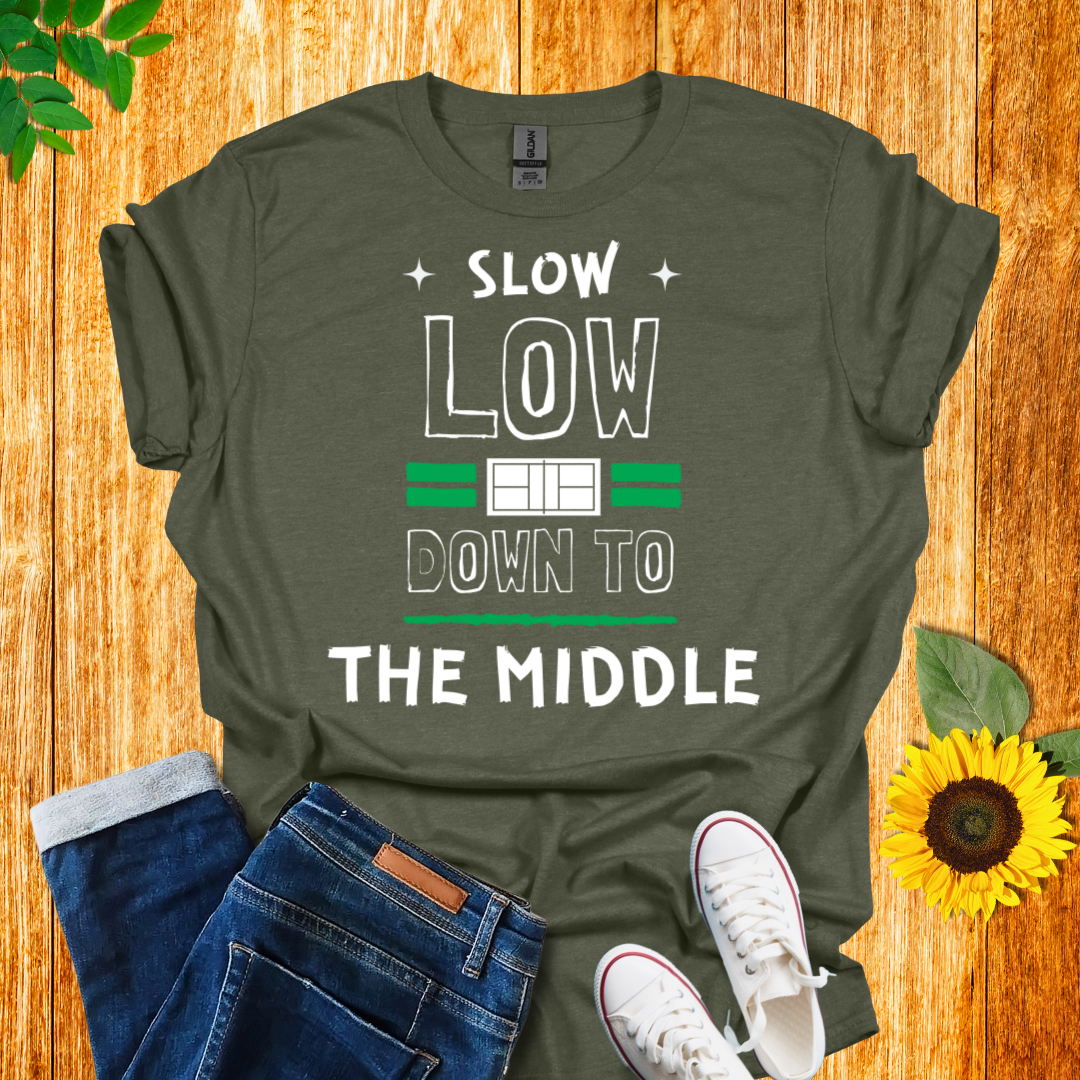 Slow Low Down To The Middle T-Shirt