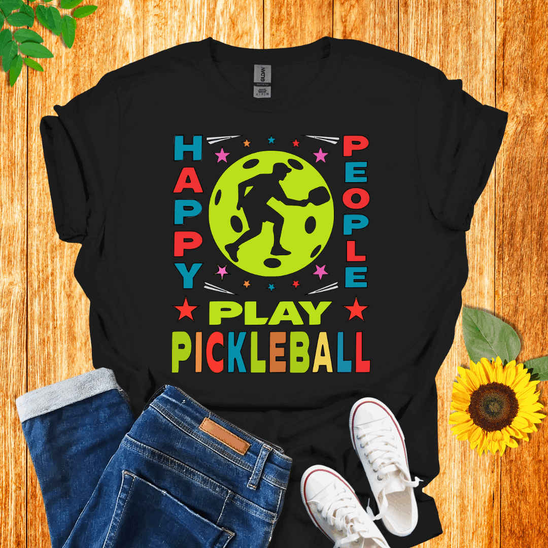 Happy People Play Pickleball T-shirt