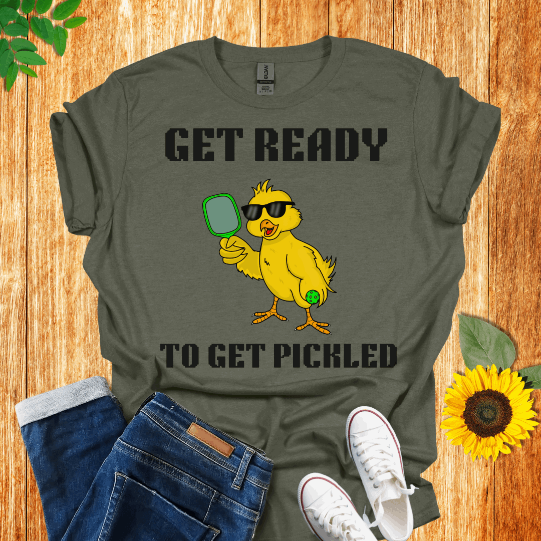 Get Ready To Get Pickled T-Shirt