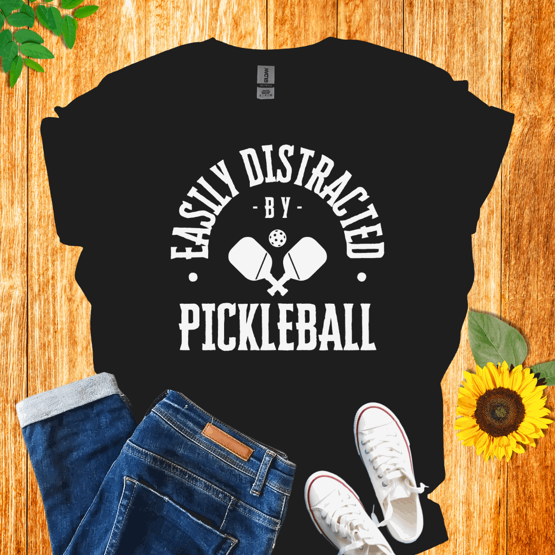 Easily Distracted by Pickleball T-Shirt