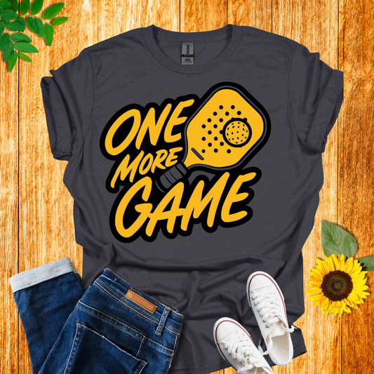 One More Game T-Shirt